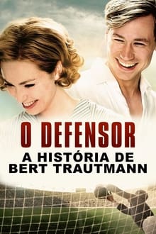 Poster do filme O Defensor: A História de Bert Trautmann