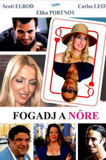 Fogadj a nőre