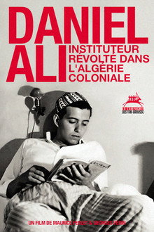 Daniel Ali, instituteur révolté dans l'Algérie coloniale