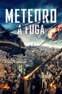 Poster do filme Meteoro: A Fuga