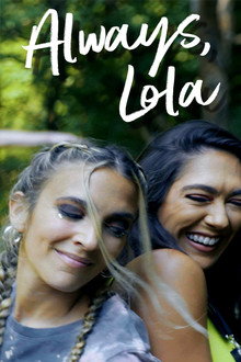 Always, Lola
