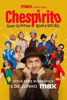 Imagem Chespirito: Sem Querer Querendo 2025