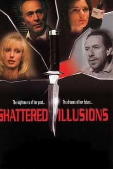 Poster do filme Shattered Illusions