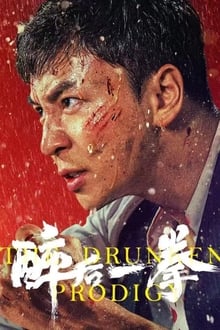 Túy Hậu Nhất Quyền – The Drunken Prodigy (2024)