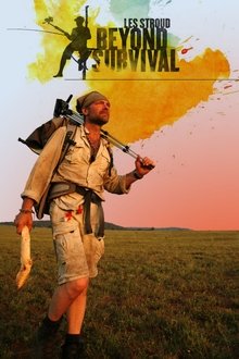 Les Stroud's Beyond Survival