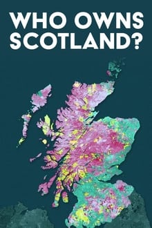 Poster da série Who Owns Scotland?