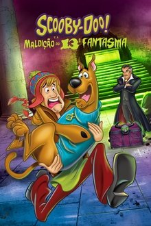 Poster do filme Scooby-Doo! e a Maldição do 13° Fantasma