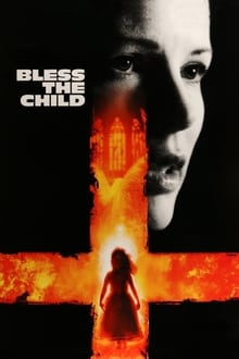 Bless the Child movie poster