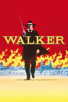 Poster do filme Walker - Uma Aventura na Nicarágua
