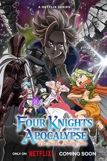 The Seven Deadly Sins: Patru Cavaleri ai Apocalipsei
