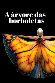 Poster do filme A árvore das borboletas