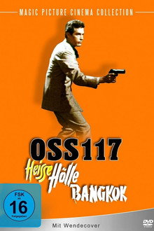 OSS 117 - Heiße Hölle Bangkok
