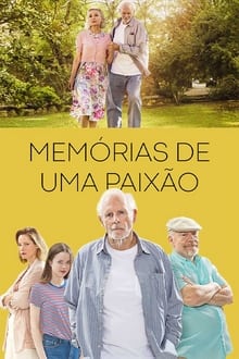 Poster do filme Memórias de Uma Paixão