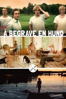 Poster do filme Å begrave en hund
