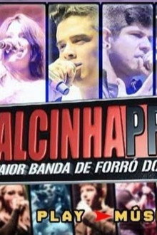 Calcinha Preta - Ao Vivo no Forró Caju