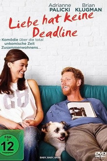 Liebe hat keine Deadline
