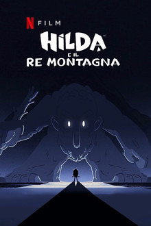 Hilda e il Re Montagna
