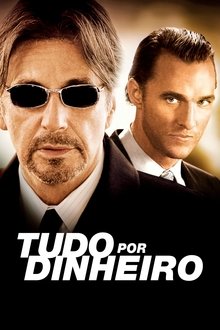 Poster do filme Tudo por Dinheiro