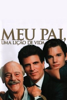 Meu Pai, Uma Lição de Vida Meu Pai, Uma Lição de Vida