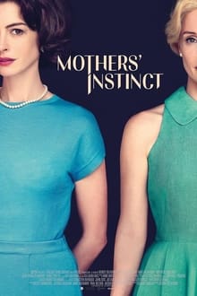 Mothers' Instinct