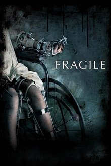 Fragile movie poster