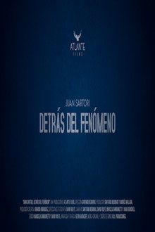 Juan Sartori: Detrás del fenómeno