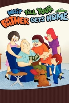 Wait Till Your Father Gets Home tv show poster
