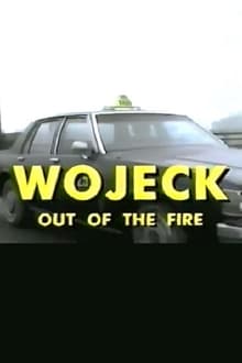 Poster do filme Wojeck: Out of the Fire