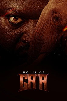 Gia Tộc Ga’a – House of Ga’a (2024)