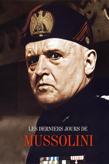 Les Derniers Jours de Mussolini