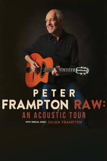 Poster do filme Peter Frampton Raw: An Acoustic Show