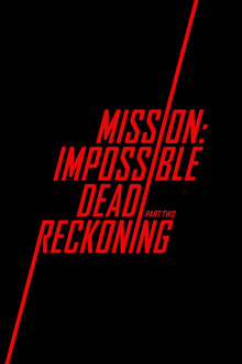 Mission: Impossible - Dead Reckoning Part Two