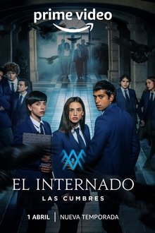 The Boarding School Las Cumbres S02E01 The Boarding School Las Cumbres S02E01