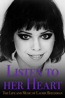 Poster do filme Listen to Her Heart: The Life and Music of Laurie Beechman