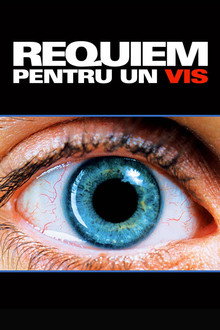 Requiem pentru un vis