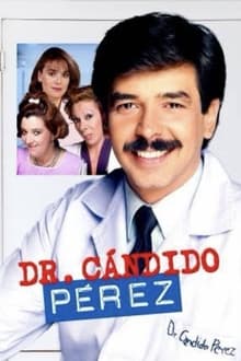 Poster da série Dr. Cándido Pérez