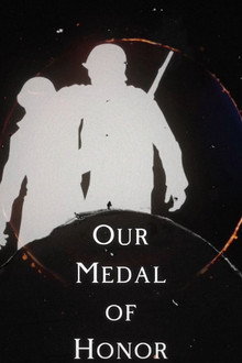 Our Medal of Honor