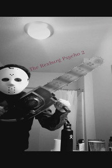 The Rexburg Psycho 2
