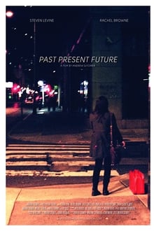 Poster do filme Past Present Future