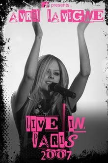Poster do filme Avril Lavigne: MTV Live in Paris 2007