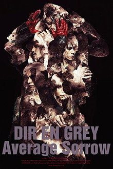 DIR EN GREY - AVERAGE SORROW