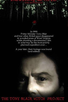 The Tony Blair Witch Project