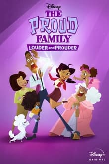 Poster do filme The Proud Family: Louder and Prouder