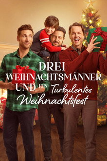 Drei Weihnachtsmänner und ein turbulentes Weihnachtsfest