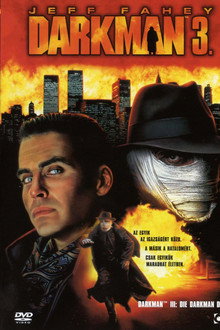 Darkman 3: Halj meg Darkman, halj meg