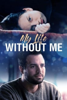 My Life Without Me movie poster