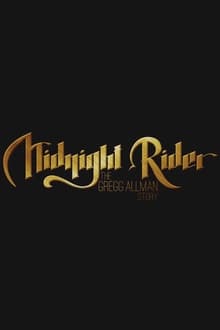 Poster do filme Midnight Rider: The Gregg Allman Story