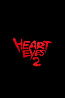 Heart Eyes 2