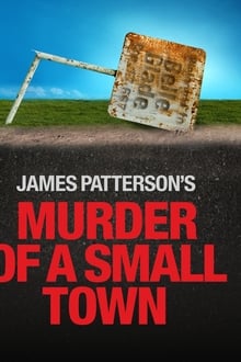 Poster do filme James Patterson's Murder of a Small Town