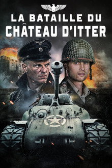 La Bataille du Château d'Itter